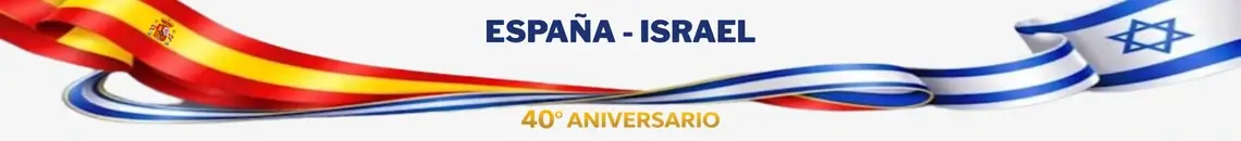 banner 40º aniversario relaciones bilaterales España e Israel