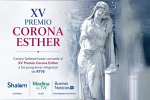 Centro Sefarad-Israel reconocerá a los programas religiosos de RTVE con el XV Premio Corona Esther