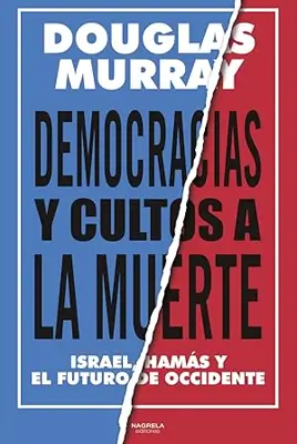 Douglas Murray y el libro que muchos necesitábamos leer 1 Douglas Murray libros 1