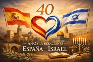 Dos naciones, un corazón:<br> 40 años de relaciones España-Israel