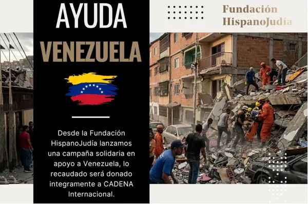 La Fundación HispanoJudía impulsa una campaña de ayuda para los afectados por los terremotos en Venezuela